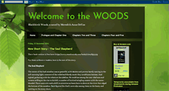 Desktop Screenshot of blackbirchwoods.blogspot.com