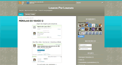 Desktop Screenshot of loucosporloucura.blogspot.com