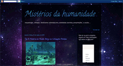 Desktop Screenshot of misterios-da-humanidade.blogspot.com