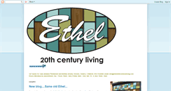 Desktop Screenshot of ethel20thcenturyliving.blogspot.com