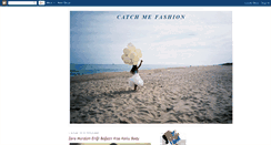 Desktop Screenshot of catchmefashion.blogspot.com