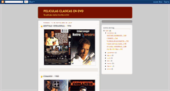 Desktop Screenshot of peliculasclasicasendvd.blogspot.com