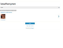 Tablet Screenshot of lotsofhornymen.blogspot.com