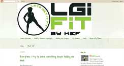 Desktop Screenshot of lgilifeandfitness.blogspot.com