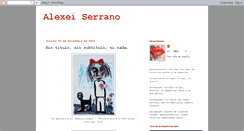 Desktop Screenshot of alexeiserrano.blogspot.com