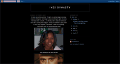 Desktop Screenshot of ivesdynasty.blogspot.com