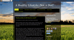 Desktop Screenshot of ahealthylifestylenotadiet.blogspot.com