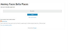 Tablet Screenshot of monkeyfacesbellaplaces.blogspot.com