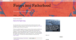 Desktop Screenshot of foraysintofatherhood.blogspot.com