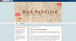 Desktop Screenshot of mudmeddling.blogspot.com