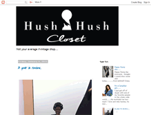 Tablet Screenshot of hushhushcloset.blogspot.com