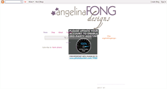 Desktop Screenshot of angelinafongdesigns.blogspot.com