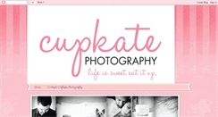 Desktop Screenshot of cupkatephotography.blogspot.com