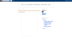 Desktop Screenshot of itisacrazyworldafterall.blogspot.com