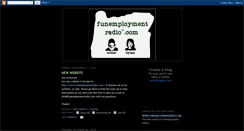 Desktop Screenshot of funemploymentradio.blogspot.com