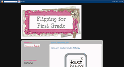 Desktop Screenshot of flippingforfirstgrade.blogspot.com