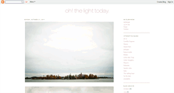 Desktop Screenshot of ohthelighttoday.blogspot.com