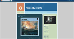 Desktop Screenshot of nickeddyrelents.blogspot.com