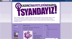 Desktop Screenshot of kadincinayetlerineisyandayiz.blogspot.com