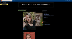 Desktop Screenshot of kelliwallacephotography.blogspot.com