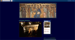Desktop Screenshot of macario-caminofeortodoxa.blogspot.com