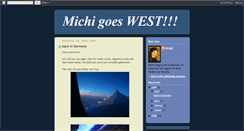 Desktop Screenshot of michi-goes-west.blogspot.com