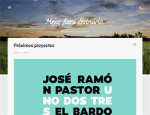 Tablet Screenshot of mejorfueradestruirlo.blogspot.com