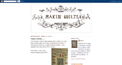 Desktop Screenshot of makinquilts.blogspot.com