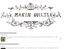 Tablet Screenshot of makinquilts.blogspot.com