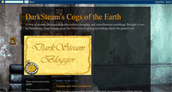 Desktop Screenshot of darksteamscogsoftheearth.blogspot.com