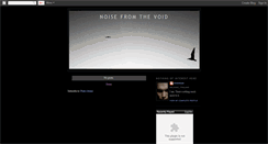 Desktop Screenshot of noisefromthevoid.blogspot.com