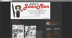 Desktop Screenshot of elartedejuanman.blogspot.com