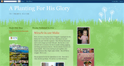 Desktop Screenshot of aplantingforhisglory.blogspot.com