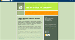 Desktop Screenshot of lifeinsurancefordiabetics.blogspot.com