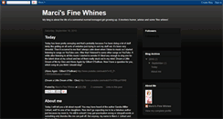 Desktop Screenshot of marcisfinewhines.blogspot.com