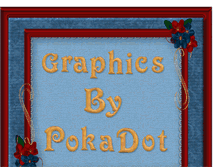 Tablet Screenshot of graphicsbypokadot.blogspot.com