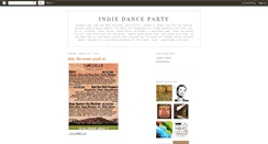 Desktop Screenshot of indiedanceparty.blogspot.com