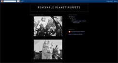 Desktop Screenshot of peaceableplanetpuppets.blogspot.com