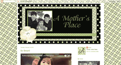 Desktop Screenshot of amothersplace.blogspot.com