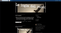 Desktop Screenshot of lalogiadelruido.blogspot.com