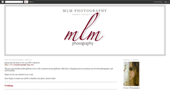 Desktop Screenshot of mlmphotography.blogspot.com