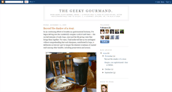 Desktop Screenshot of geekygourmand.blogspot.com