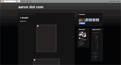 Desktop Screenshot of aarondotcom.blogspot.com