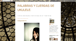 Desktop Screenshot of palabrasycuerdasdeukulele.blogspot.com