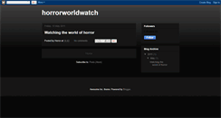 Desktop Screenshot of horrorworldwatch.blogspot.com