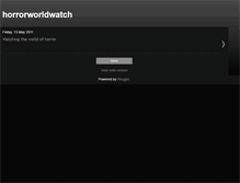 Tablet Screenshot of horrorworldwatch.blogspot.com