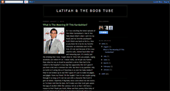 Desktop Screenshot of latifah-and-the-boob-tube.blogspot.com