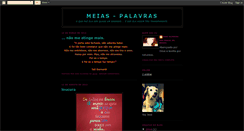 Desktop Screenshot of meias-palavras.blogspot.com