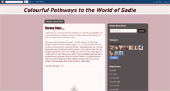 Desktop Screenshot of colourfulpathwaystotheworldofsadie.blogspot.com