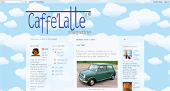 Desktop Screenshot of caffelattemagazine.blogspot.com